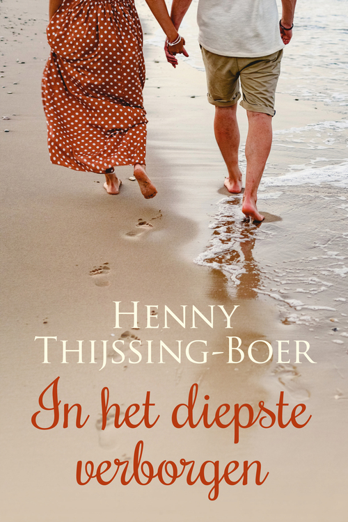 In het diepste verborgen -  Henny Thijssing-Boer (ISBN: 9789020541991)