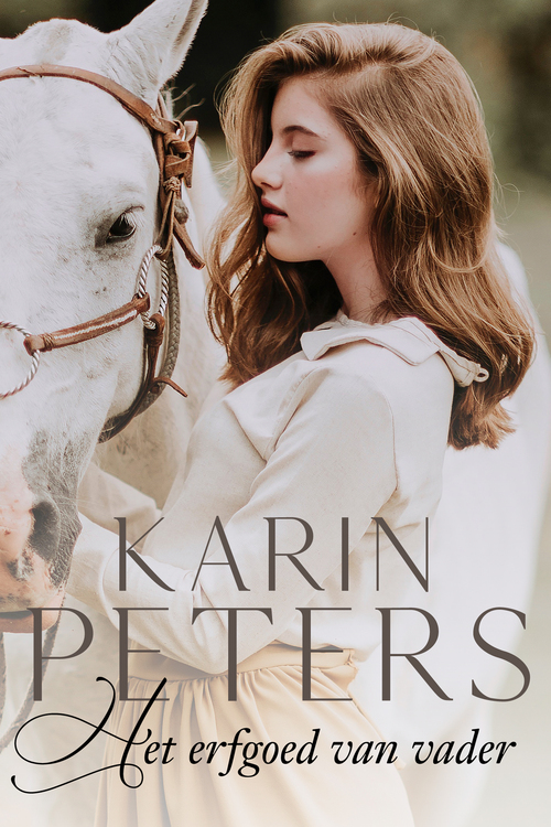 Het erfgoed van vader -  Karin Peters (ISBN: 9789020548679)