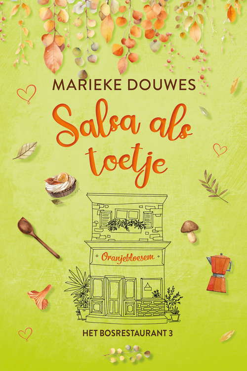 Salsa als toetje -  Marieke Douwes (ISBN: 9789020557114)