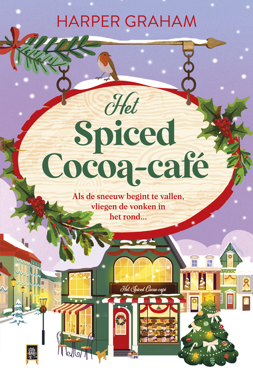 Het Spiced Cocoa café -  Harper Graham (ISBN: 9789020560244)