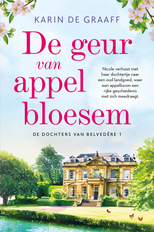De geur van appelbloesem -  Karin de Graaff (ISBN: 9789020561012)