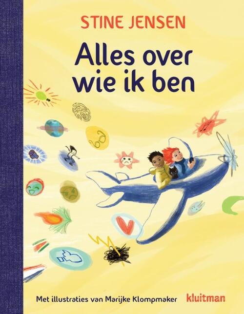 Alles over wie ik ben -  Stine Jensen (ISBN: 9789020622461)
