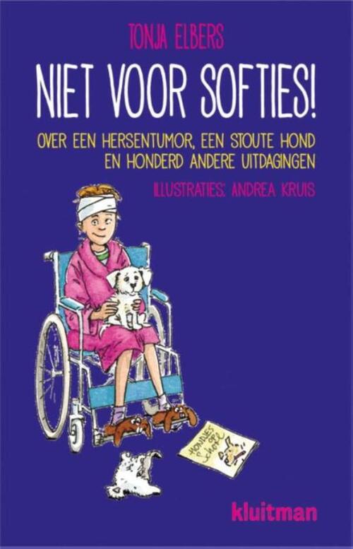 Niet voor softies -  Tonja Elbers (ISBN: 9789020633160)