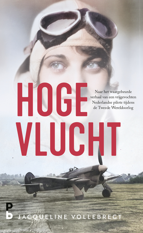 Jacqueline Vollebregt Hoge vlucht -   (ISBN: 9789020639728)