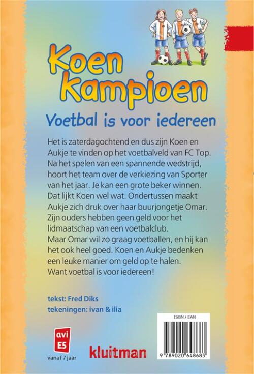 Voetbal is iedereen, Fred Diks | - bruna.nl