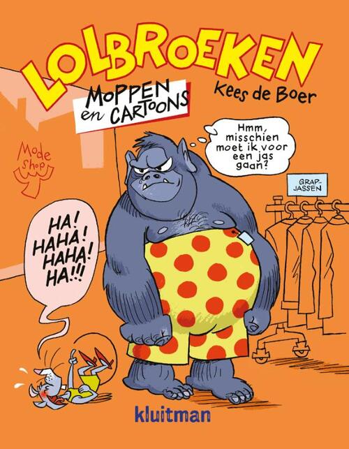 Lolbroeken -  Kees de Boer (ISBN: 9789020673678)