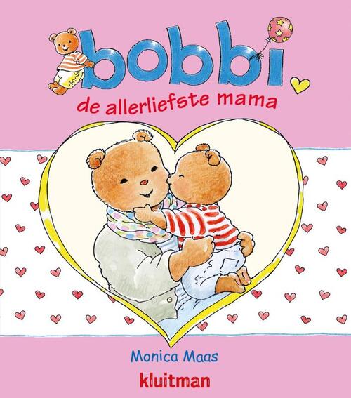 Bobbi De Allerliefste Mama -  Monica Maas (ISBN: 9789020684315)