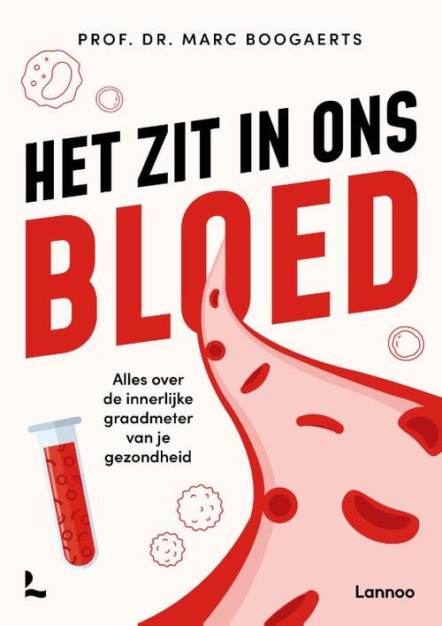 Het zit in ons bloed -  Marc Boogaerts (ISBN: 9789020974287)