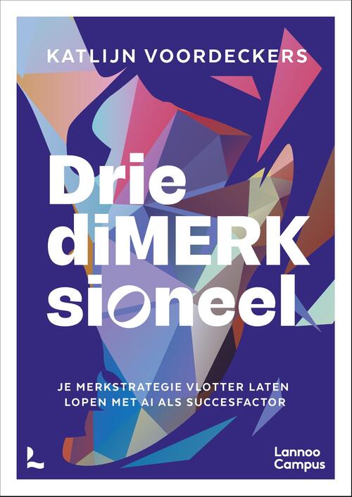 DriediMERKsioneel -  Katlijn Voordeckers (ISBN: 9789020982985)