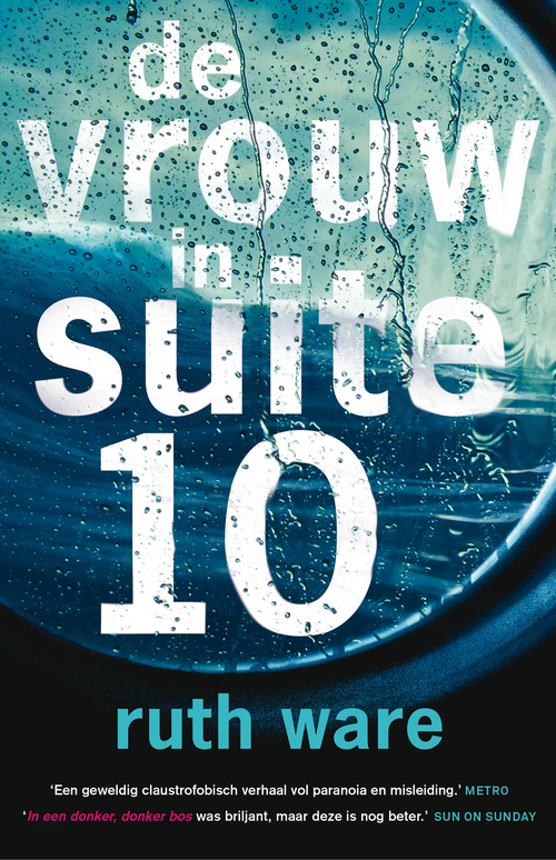 De vrouw in suite 10 -  Ruth Ware (ISBN: 9789021024530)