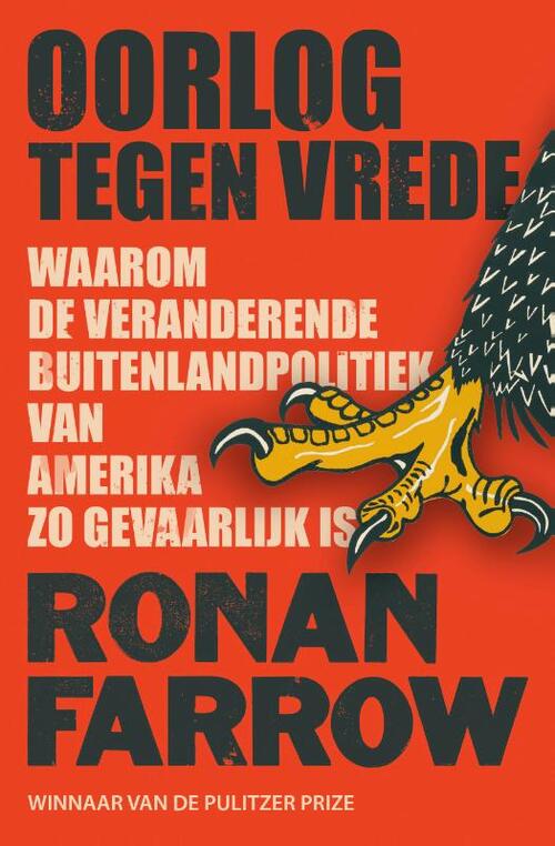 Oorlog tegen vrede (POD) -  Ronan Farrow (ISBN: 9789021026220)