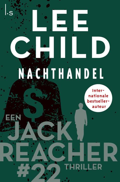 Jack Reacher 22 - Nachthandel -  Lee Child (ISBN: 9789021030067)