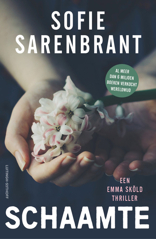 Schaamte -  Sofie Sarenbrant (ISBN: 9789021031514)