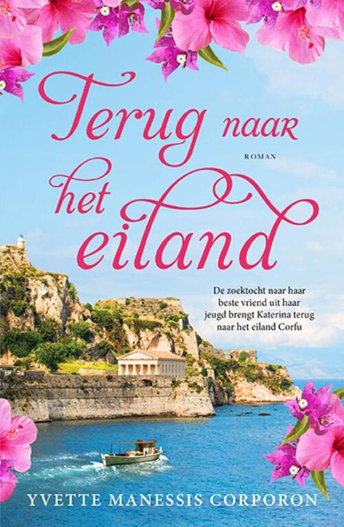 Terug naar het eiland -  Yvette Manessis Corporon (ISBN: 9789021037745)