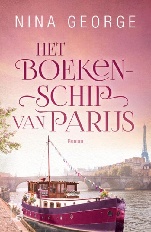 Het boekenschip van Parijs -  Nina George (ISBN: 9789021041643)