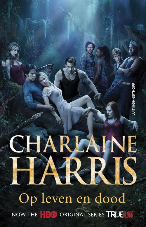 Op leven en dood -  Charlaine Harris (ISBN: 9789021046587)