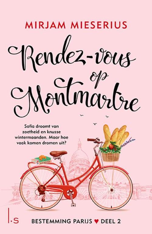Bestemming Parijs 2 - Rendez-vous op Montmartre -  Mirjam Mieserius (ISBN: 9789021047577)
