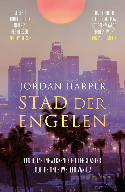 Stad der engelen -  Jordan Harper (ISBN: 9789021048598)