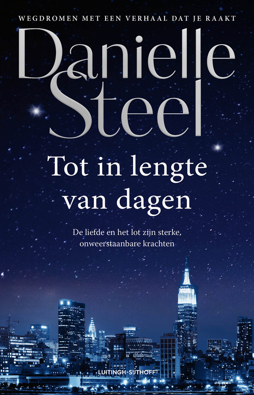 Tot in lengte van dagen -  Danielle Steel (ISBN: 9789021050058)