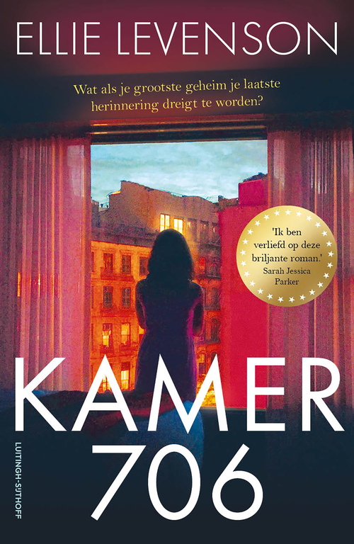 Kamer 706 -  Ellie Levenson (ISBN: 9789021053783)