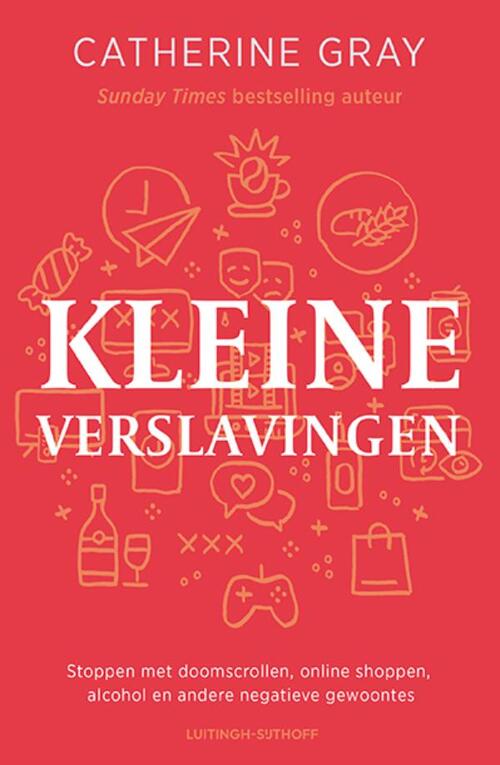 Kleine verslavingen -  Catherine Gray (ISBN: 9789021060491)