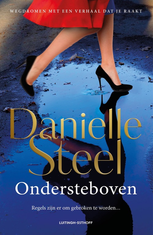 Danielle Steel Ondersteboven -   (ISBN: 9789021060620)