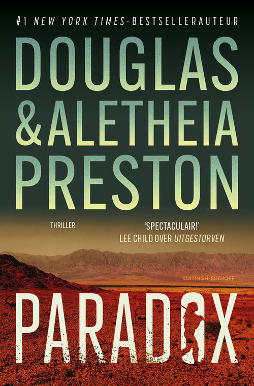 Paradox -  Aletheia Preston, Douglas Preston (ISBN: 9789021061443)