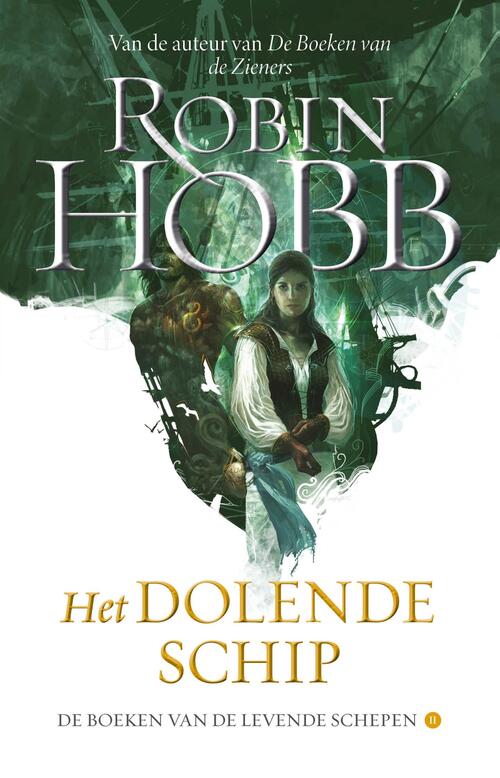 Het dolende schip -  Robin Hobb (ISBN: 9789021062068)