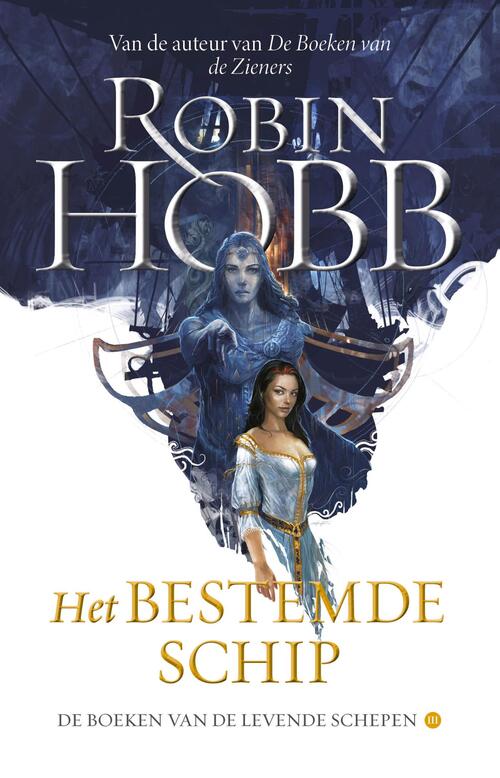 Het bestemde schip -  Robin Hobb (ISBN: 9789021062075)