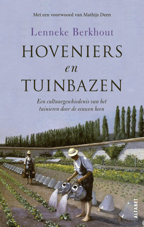 Hoveniers en tuinbazen -  Lenneke Berkhout (ISBN: 9789021340807)