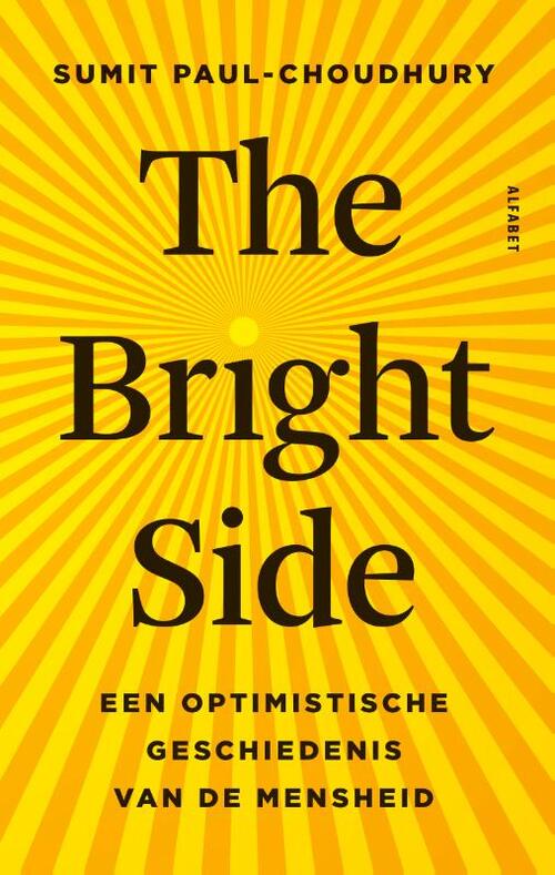 The Bright Side -  Sumit Paul-Choudhury (ISBN: 9789021342801)