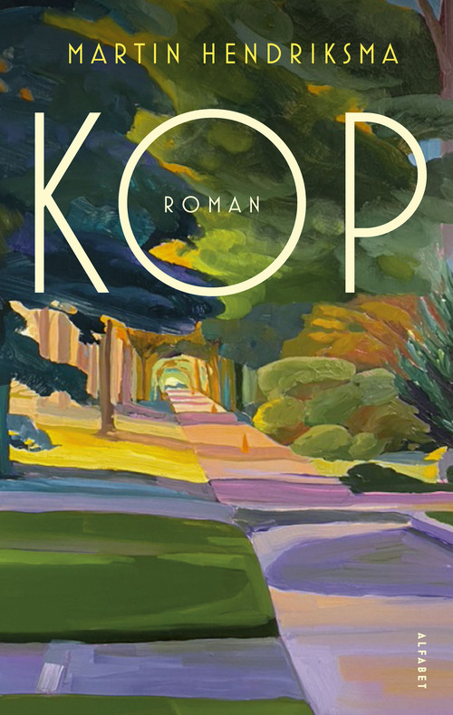 Kop -  Martin Hendriksma (ISBN: 9789021343884)