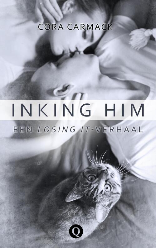 Inking him -  Cora Carmack (ISBN: 9789021416465)