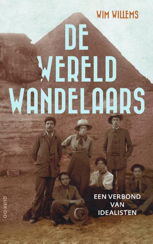 De wereldwandelaars -  Wim Willems (ISBN: 9789021423654)
