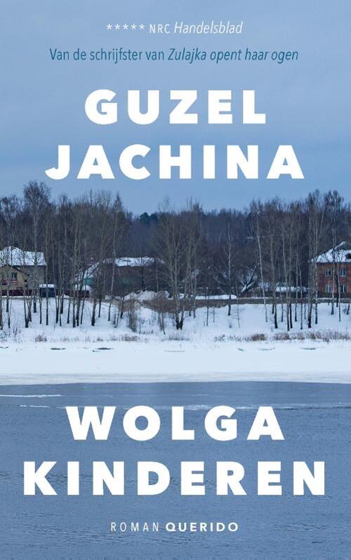 Wolgakinderen -  Guzel Jachina (ISBN: 9789021428727)