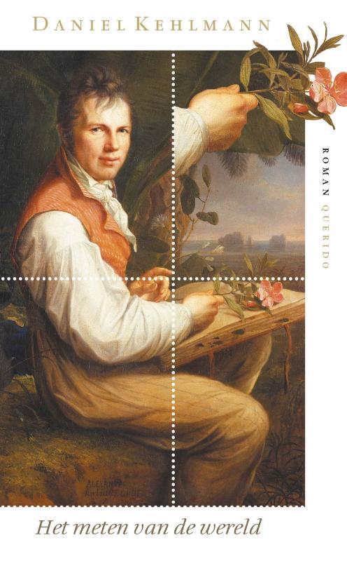 Het meten van de wereld -  Daniel Kehlmann (ISBN: 9789021435930)