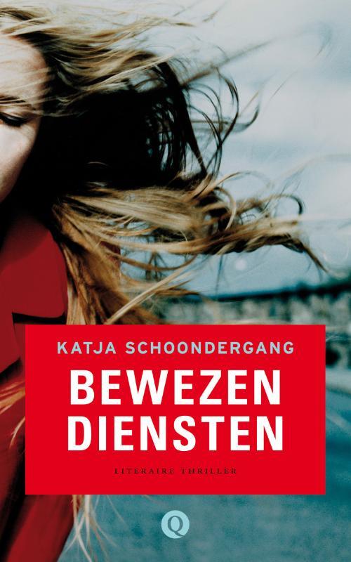 Bewezen diensten -  Katja Schoondergang (ISBN: 9789021440026)