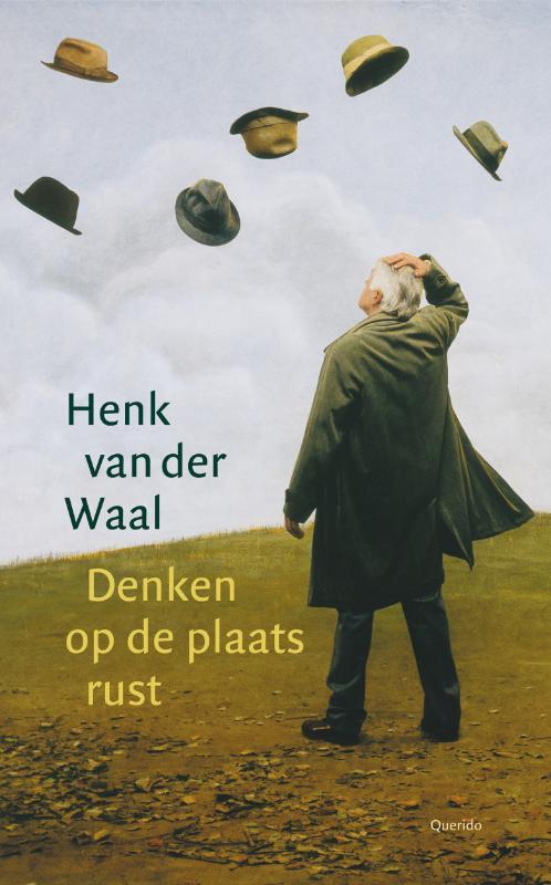 Denken op de plaats rust -  Henk van der Waal (ISBN: 9789021442143)