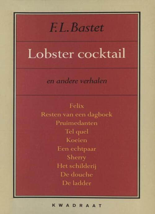 Lobster cocktail en andere verhalen -  F.L. Bastet (ISBN: 9789021443317)