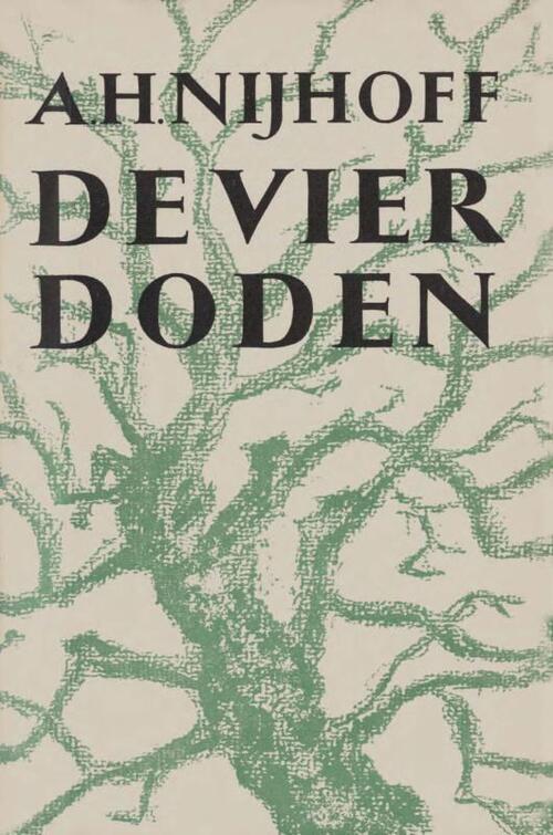 De vier doden -  A.H. Nijhoff (ISBN: 9789021445410)