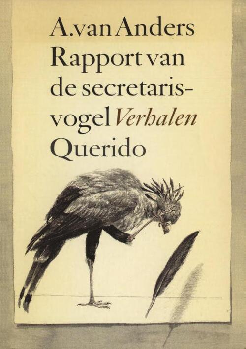 Rapport van de secretarisvogel -  A.L. Schneiders (ISBN: 9789021445687)