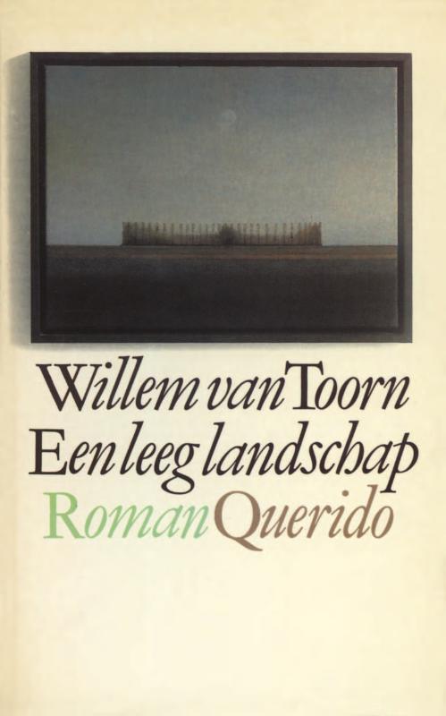 Een leeg landschap -  Willem van Toorn (ISBN: 9789021445724)