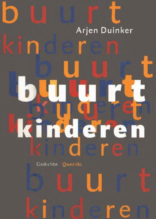Buurtkinderen -  Arjen Duinker (ISBN: 9789021448466)