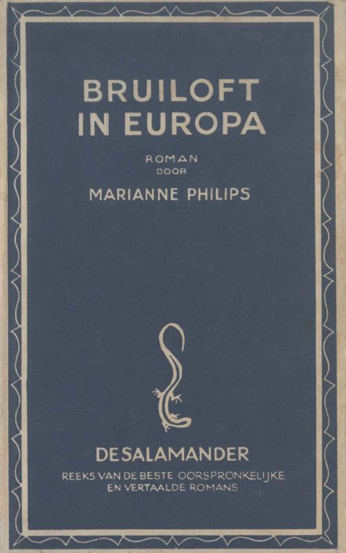 Bruiloft in Europa -  Marianne Philips (ISBN: 9789021449579)