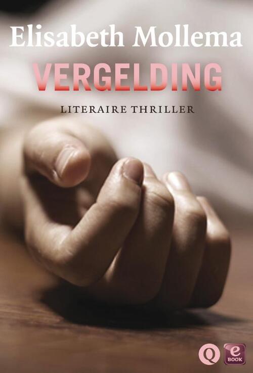 Vergelding -  Elisabeth Mollema (ISBN: 9789021455556)