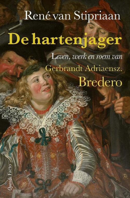 De hartenjager -  René van Stipriaan (ISBN: 9789021487311)