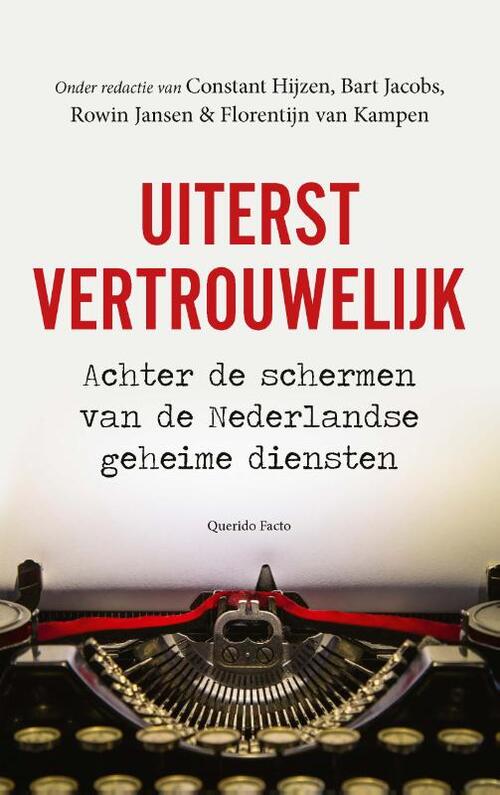 Uiterst vertrouwelijk -  Bart Jacobs (ISBN: 9789021489636)