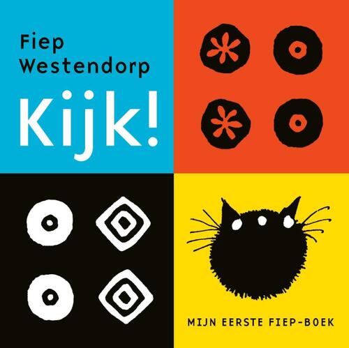 Kijk! -  Fiep Westendorp (ISBN: 9789021498799)