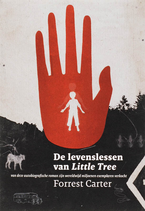 De levenslessen van Little Tree -  Forrest Carter (ISBN: 9789021523545)