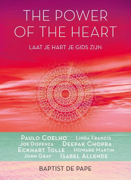 The power of the heart, Baptist de Pape, Arnoud Fioole eBook 9789021557861 Bruna The power of the heart, Baptist de Pape, Arnoud Fioole eBook 9789021557861 Bruna